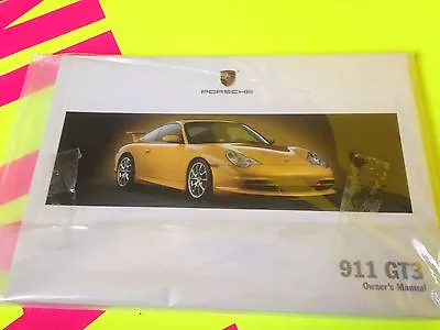 2005 PORSCHE 911 GT3 OWNERS MANUAL 996 ((BUY OeM)) NOS NEW OLD STOCK NEW!!! • $260.53