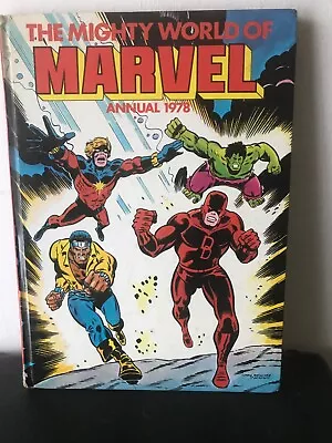 The Mighty World Of Marvel Annual 1978 - Hardback Book VG+ • £8.99