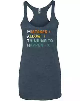 Teacher Math Lovers Mistakes Allow Thinking To Happen Funny Friends Racer Tank T • $25.99