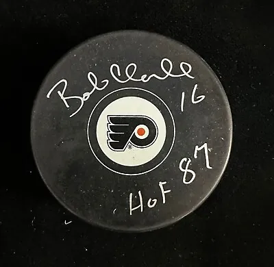 BOBBY CLARKE HOF 87 Signed Autographed Hockey Puck Philadelphia Flyers COA • $69