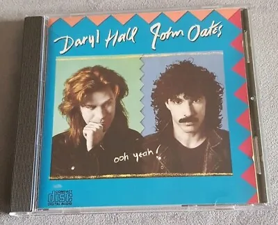 Daryl Hall & John Oates - Ooh Yeah! (CD 1988) • £3.89