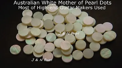 100+5pcs6.35mm/1/4  Australian White Mother Of Pearl Inlay DotsPremium Grade • $17.79