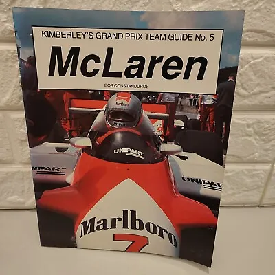 McLaren Kimberleys Grand Prix Team Guide No 5 Bob Constanduros 1980s F1 Formula • £13.49