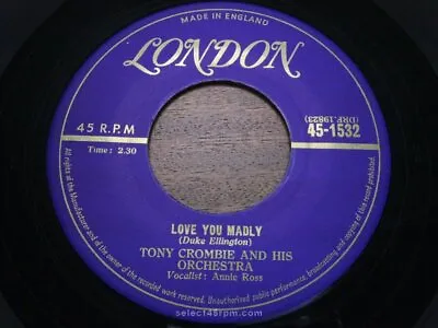 £25 • Buy ANNIE ROSS & TONY CROMBIE ORCH ~ Love You Madly ~ MINT ~ 1955 UK LONDON 1532 ~ J