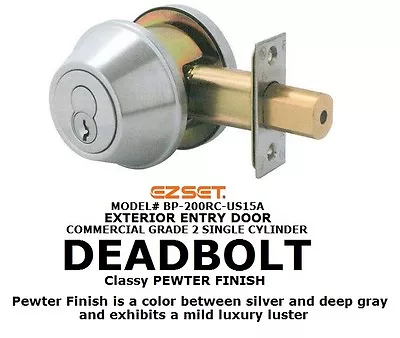 EZSET DEADBOLT - Commercial Grade 2  - Single Cylinder PEWTER FINISH - WHOLESALE • $19.88