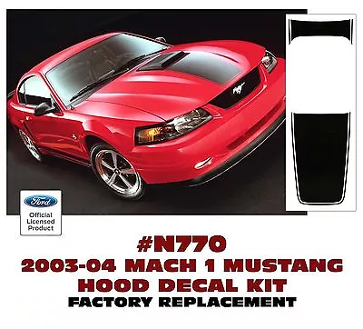 Ge-n770 2003-04 Ford - Mach 1 Hood Stripe - Factory Size And Fit - Licensed • $80.23