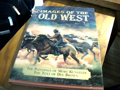 Images Of The Old West By Mort Kunstler- Signed • $15