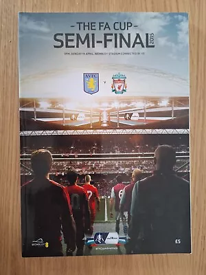 2015 FA Cup Semi Final: Aston Villa V Liverpool @ Wembley • £3