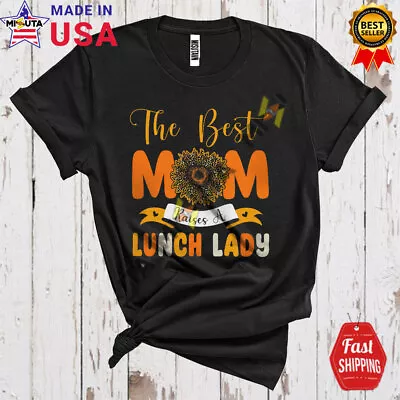 Best Cute Mom Raises A Lunch Lady Mother's Day Leopard Sunflower Family Shirt • $13.16