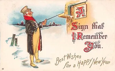 1907 New Year Postcard Of Old Old Man Pointing To A Sign That I Remember You • $2.99