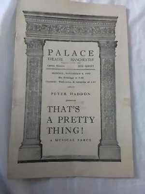 Vintage Palace Theatre Manchester Programme Nov 1933 That's A Pretty Thing • £8