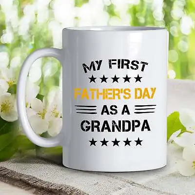 My First Father's Day As A Grandpa Promoted To Grandpa Mug Gifts • $16.99