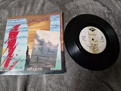 Sad Cafe - Refugees - Vinyl Record 7  1985 LEGACY RECORDS LGY29 • £1