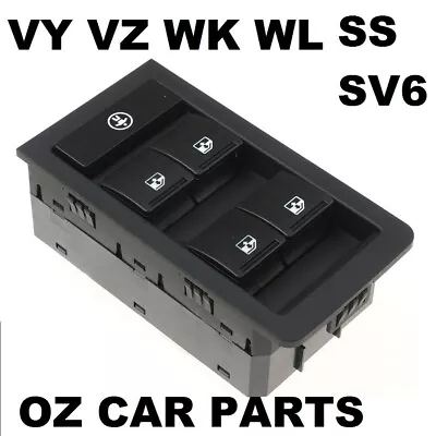 Wk Wl Statesman Caprice Power Window Main Switch Black Holden Commodore New • $49