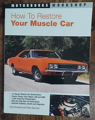 How To Restore Your Muscle Car Book (Motorbooks Workshop) Guide Chevy Ford GM • $5.03
