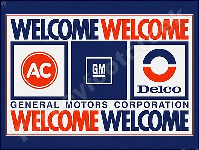 $14.99 • Buy ACDelco Welcome 9  X 12  Metal Sign