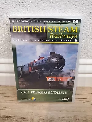 BRITISH STEAM RAILWAYS #8 6201 Princess Elizabeth Region 2 DVD New Sealed 2005 • $14.99