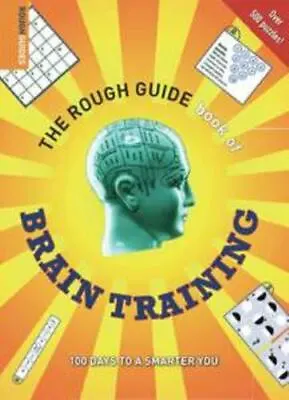 The Rough Guide Book Of Brain Training (Rough Guide Reference)  Paperback Used  • $5.79