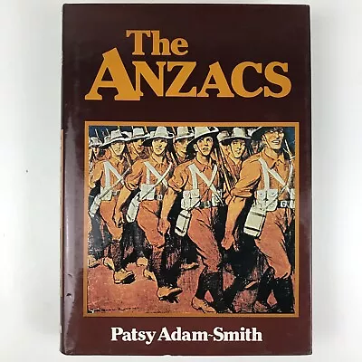 $32 • Buy The ANZACS By Patsy Adam-Smith Hardcover Book 1982