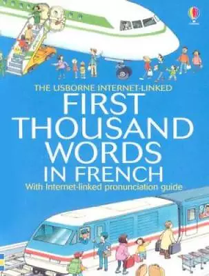 Mini First Thousand Words French Internet Linked (French Edition) - GOOD • $5.75