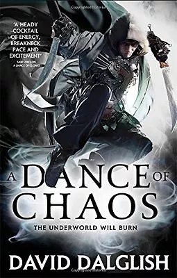 A Dance Of Chaos: Book 6 Of ShadowdanceDavid Dalglish • £3.26