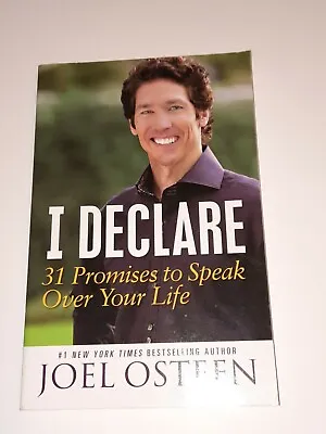 Joel Osteen I Declare 31 Promises To Speak Over Your Life Trade Paperback • $7.34