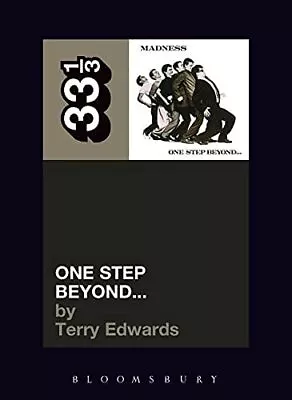 Madness' One Step Beyond . . . (33 1/3) By Edwards Terry Paperback Book The • £8.99