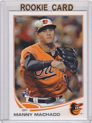 MANNY MACHADO ROOKIE CARD 2013 Topps Baseball RC Baltimore Orioles SD PADRES! • $0.99