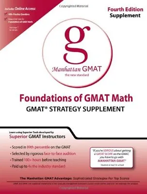 Foundations Of GMAT Math: GMAT Strategy Supplement (Manhattan GM • £11.26