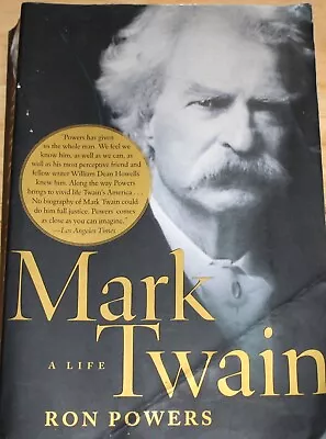 Mark Twain : A Life By Ron Powers (2006 Trade Paperback) • $4.99