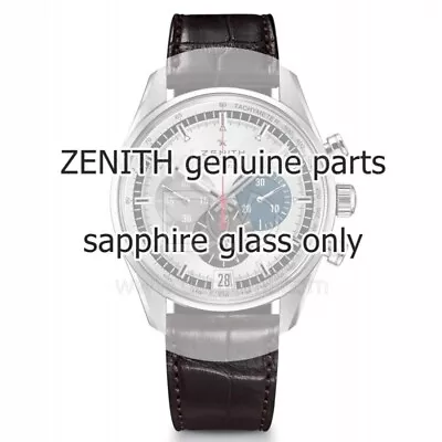 Zenith Sapphire Glass For El Primero Chronomaster Ref 03.2040.400 03.2080.4021 And • £908.23