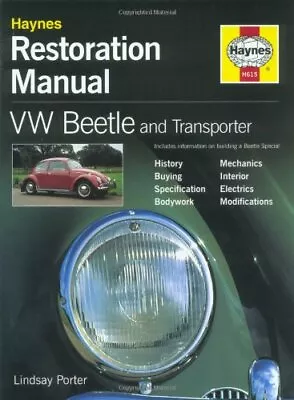 VW Beetle And Transporter Restoration Manual (H... By Porter Lindsay 1859606156 • $38.01