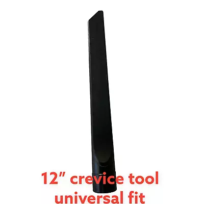 12.5 Universal Crevice Tool  For Vacuums • $3.99