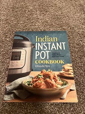 Indian Instant Pot Cookbook : Traditional Indian Dishes Made Easy And Fast • $5