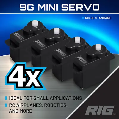RIG 9G (9.8g) Mini Servo - 4 SERVOS - FREE SHIPPING • $18.99