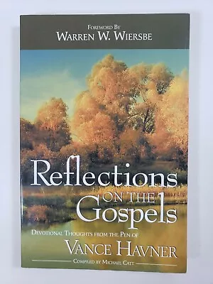 Reflections On The Gospels By Vance Havner • $9.99