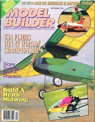 MODEL BUILDER Magazine December 1991 Heath Midwing: RC 1/2A Scale • $7