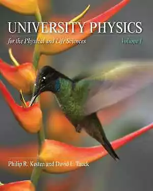 University Physics For The - Paperback By Kesten Philip R. - Acceptable • $5.97