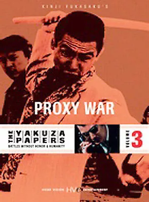 The Yakuza Papers: Vol.3 - Proxy War (DVD 2004) • $2.49