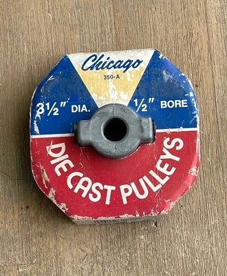 $10 • Buy Chicago Die Casting 350-a Single Groove V-belt Pulley 3-1/2  Dia  1/2  Bore New