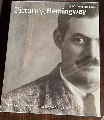 1st Edition 1st Printing Picturing Hemingway By Frederick Voss Brand New • $35