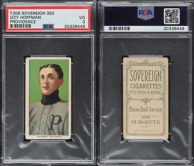 1909-11 T206 Izzy Hoffman Providence PSA 3 ***Sovereign 350*** • $99.99