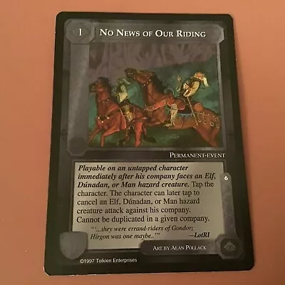 No News Of Our Riding- The Lidless Eye - Middle Earth CCG - MECCG Card • $7.99