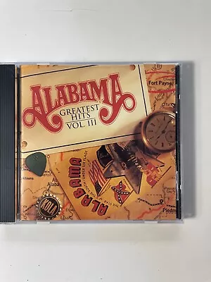 Alabama - Greatest Hits Vol. III (1994) Music CD RCA LIKE NEW • $6