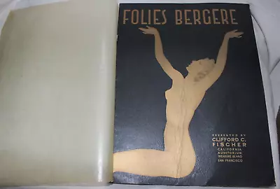 1939 SAN FRANCISCO Golden Gate Expo FOLIES BERGERE PROGRAM Nudes Photos FRANCE • $59.99