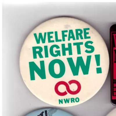 1970'S National Welfare Rights Organization NWRO  WELFARE RIGHTS NOW!  3  CELLO • $10