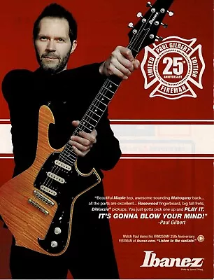 Ibanez Guitars - 25th Anniversary FIREMAN - PAUL GILBERT Of MR BIG - Print Ad • $5.95
