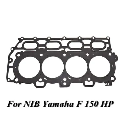 For NIB Yamaha F 150 HP 63P-11181-00-00 Outboard 4 Stroke Gasket Cylinder Head • $26.99