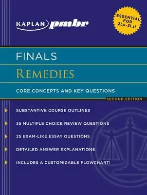 Kaplan PMBR Finals: Remedies: Core Concepts And Key Questions By Kaplan PMBR • $56.19