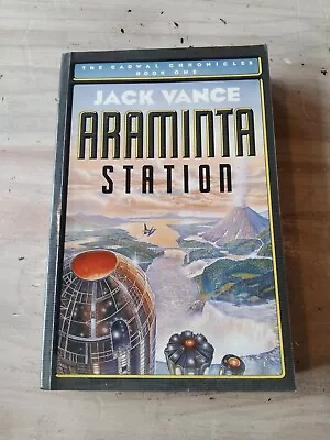 Araminta Station  By Jack Vance Paperback The Cadwal Chronicles Book 1 UK 1988 • £9.17